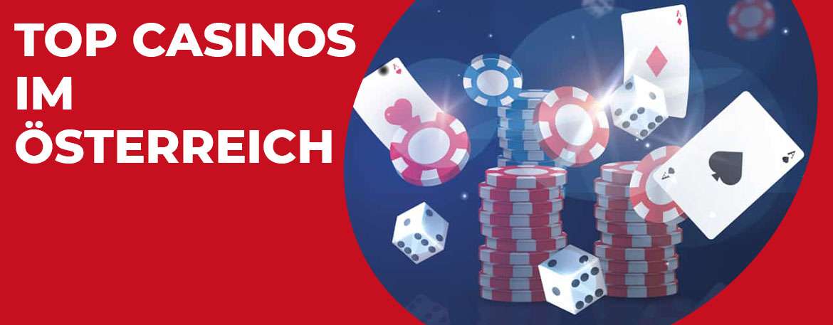 Top Casinos im Österreich